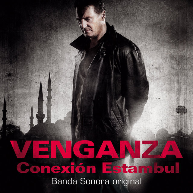 Venganza - Conexión Estambul (Banda Sonora Original)