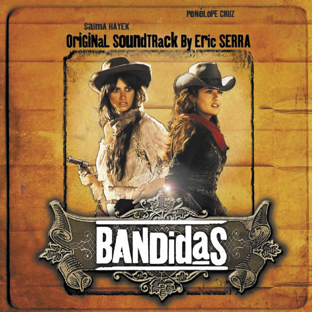 Couverture de Bandidas (Original Motion Picture Soundtrack)