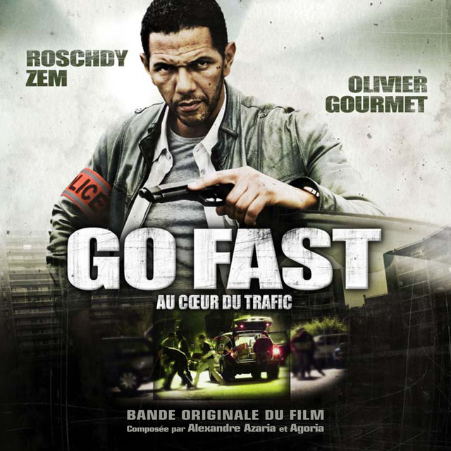 Go Fast (Original Motion Picture Soundtrack)