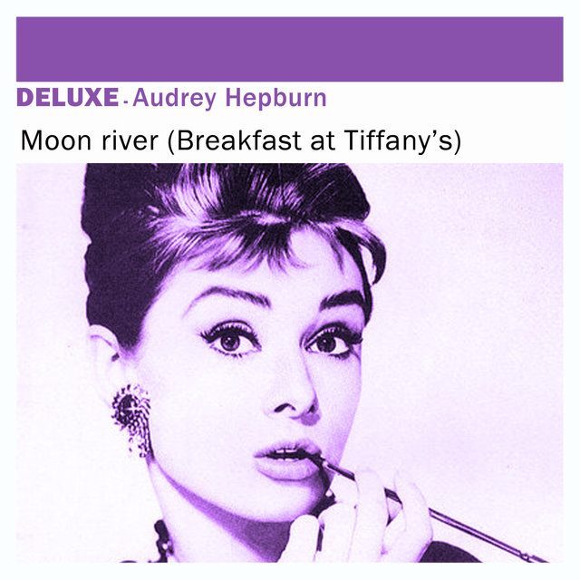 Couverture de Deluxe: Moon River (Breakfast At Tiffany's) - Single