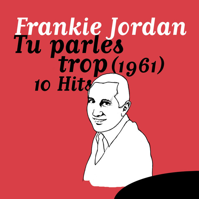 Couverture de Tu parles trop - 10 Hits