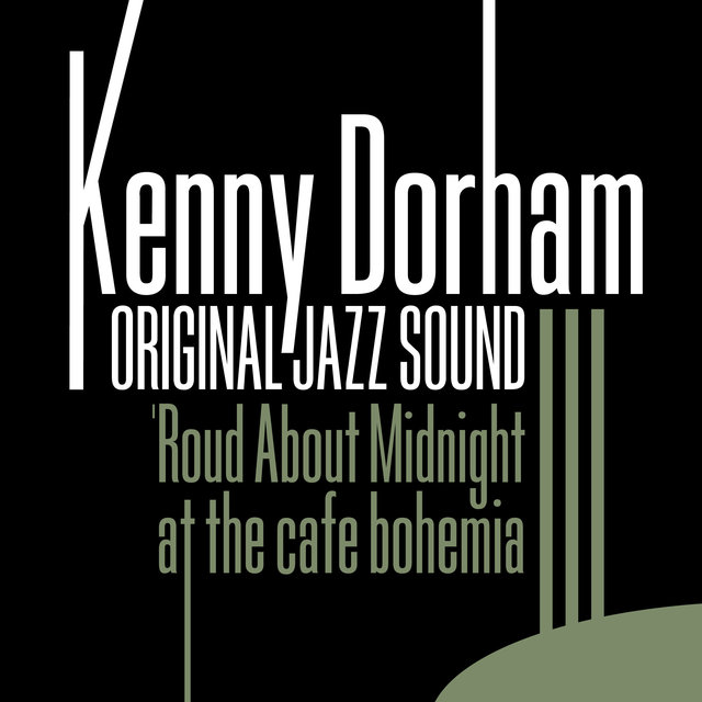 Couverture de Original Jazz Sound: Round About Midnight at the Cafe Bohemia (Live)