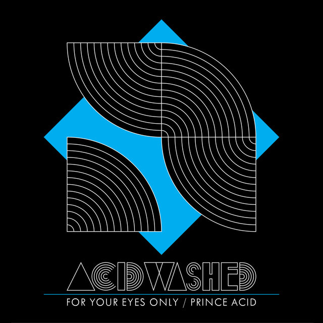 Couverture de For Your Eyes Only / Prince Acid - Single