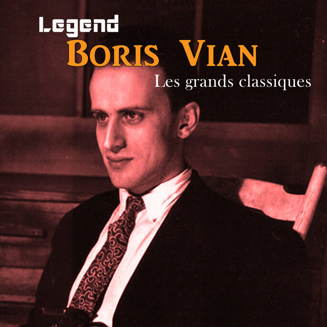 Couverture de Legend: Les grands classiques - Boris Vian