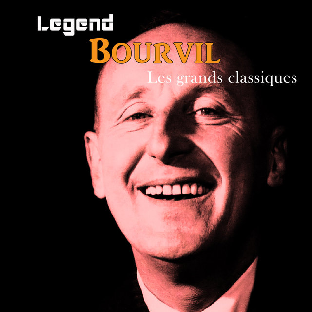 Couverture de Legend: Bourvil, Les grands classiques