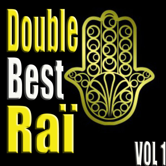 Couverture de Double Best Raï, Vol. 1