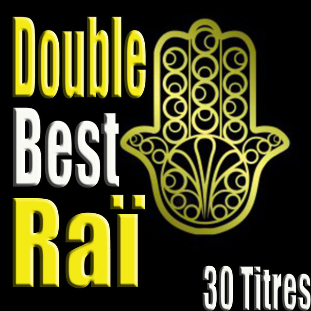 Double Best Raï, 30 titres