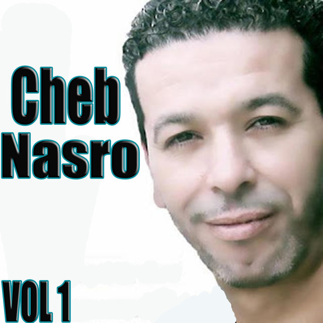 Cheb Nasro, Vol. 1