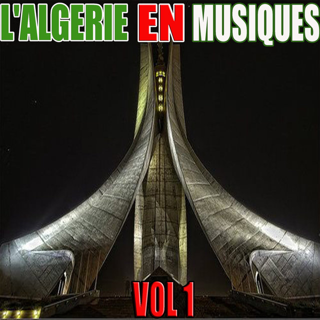 Couverture de L'Algérie en musiques, Vol. 1