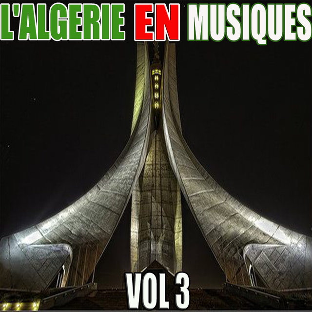 Couverture de L'Algérie en musiques, Vol. 3