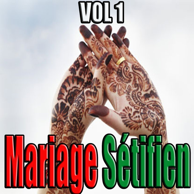 Mariage sétifien, Vol. 1