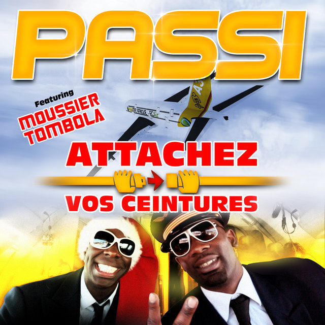 Couverture de Attachez vos ceintures (feat. Moussier Tombola) - Single