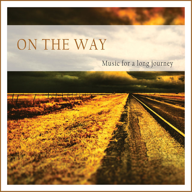 On the Way (Music for a Long Journey)