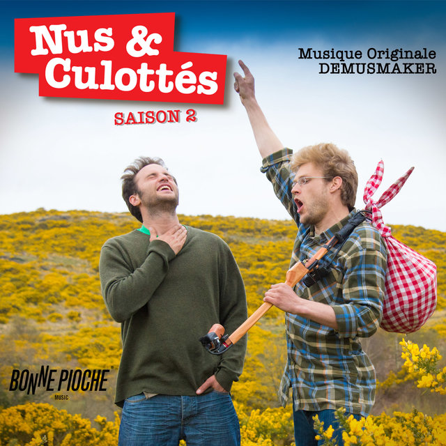 Nus & culottés, Saison 2 (Musique originale du film)