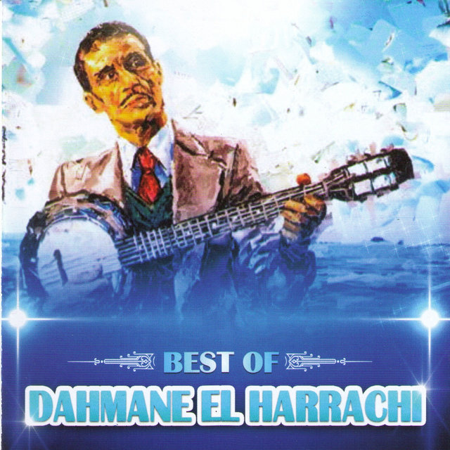 Couverture de Dahmane el Harrachi, Best Of