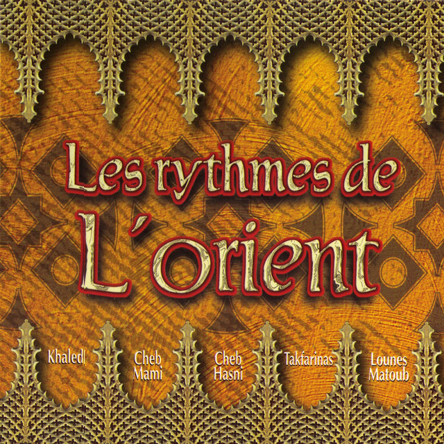 Les rythmes de l'Orient