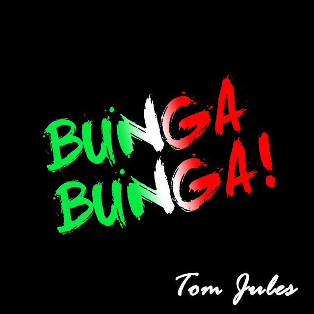 Couverture de Bunga Bunga ! - Single