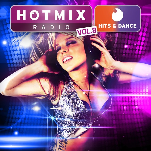 Couverture de Hotmixradio Hits & Dance, Vol. 8