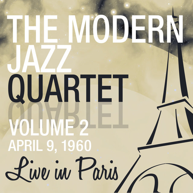 Live in Paris, Vol. 2 - The Modern Jazz Quartet