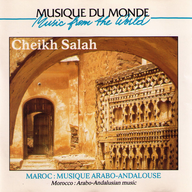 Musique du monde: Maroc, musique arabo-andalouse