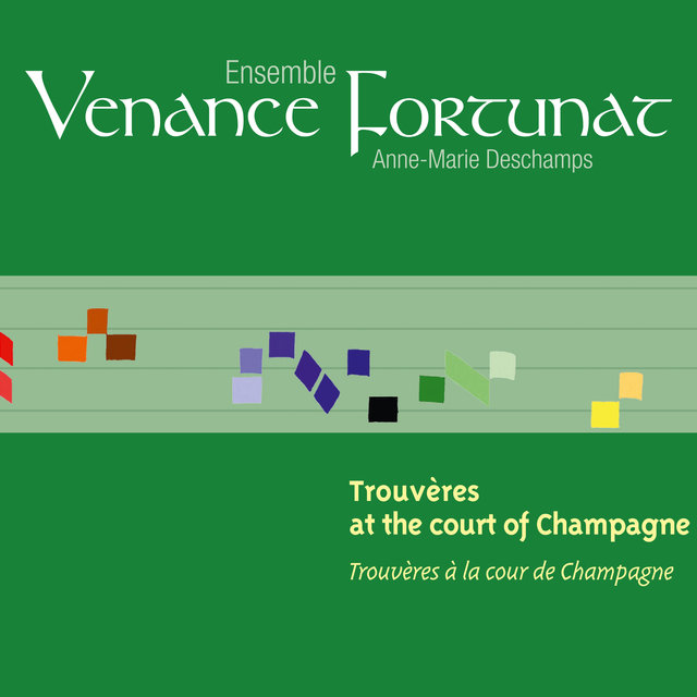 Trouvères at the Court of Champagne (Trouvères à la cour de Champagne)