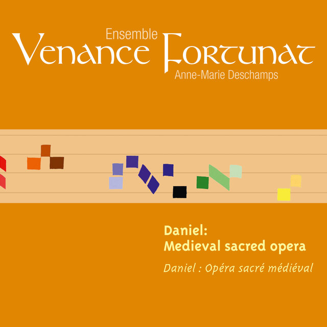 Couverture de Daniel, Medieval Sacred Opera (13th Century) [Opéra sacré médiéval]