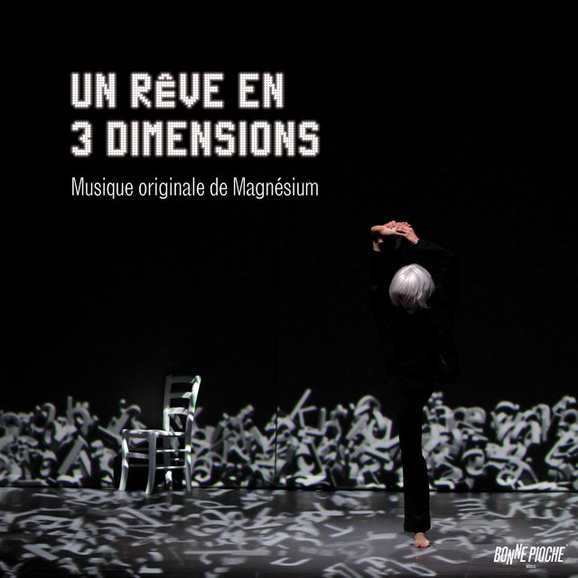 Un rêve en 3 dimensions (Musique originale du documentaire)