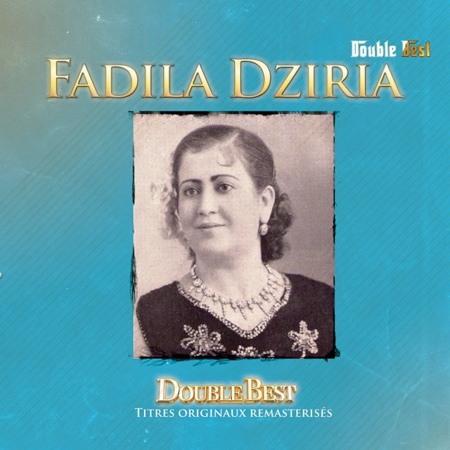 Double Best: Fadila Dziria