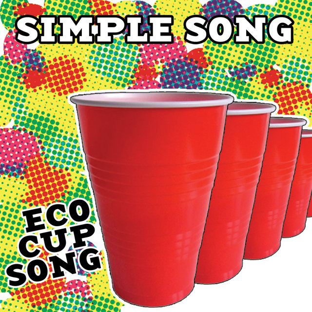 Simple Song (Eco Cup Song) - Single