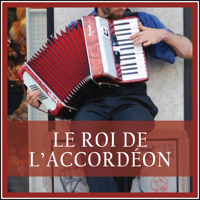 Le roi de l'accordéon