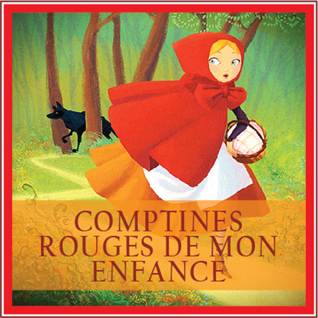 Comptines rouges de mon enfance