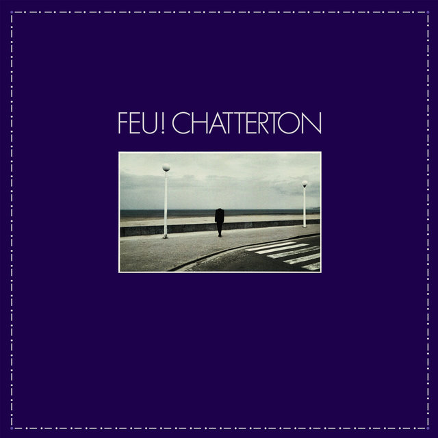 Couverture de Feu! Chatterton - EP