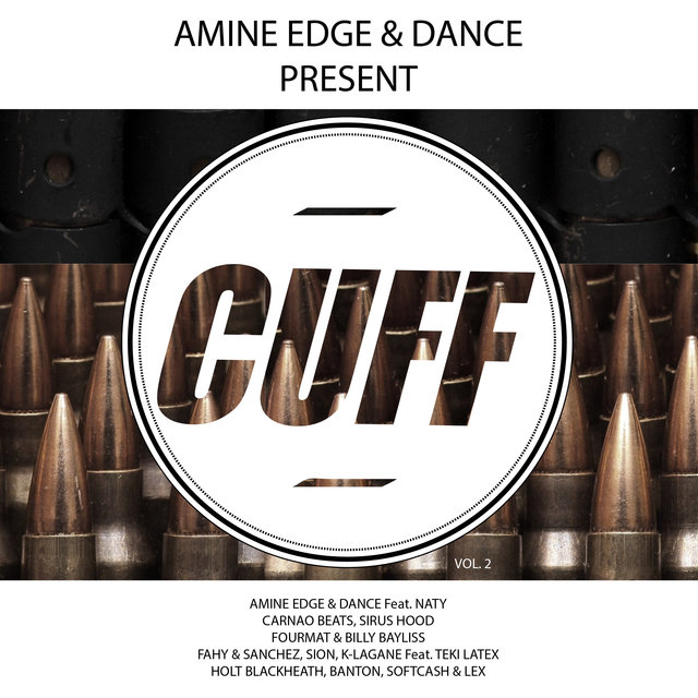 Amine Edge & DANCE Present CUFF, Vol. 2