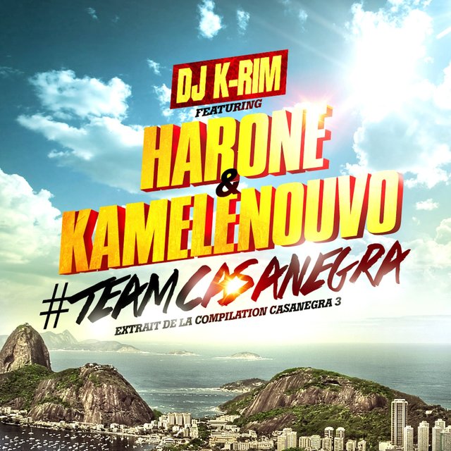 Couverture de #TeamCasanegra (feat. Harone & Kamelenouvo) [Extrait de la compilation Casanegra 3] - Single