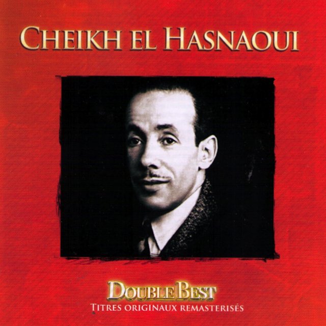 Couverture de Double Best: Cheikh El Hasnaoui