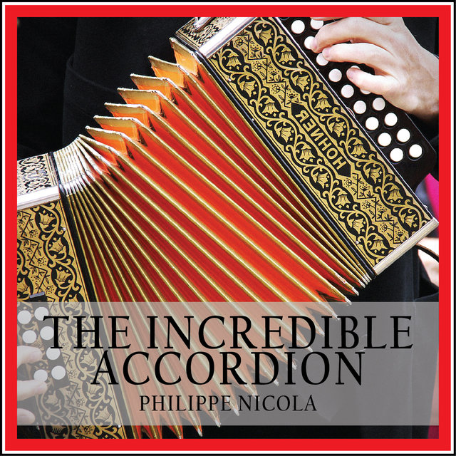 The Incredible Accordion