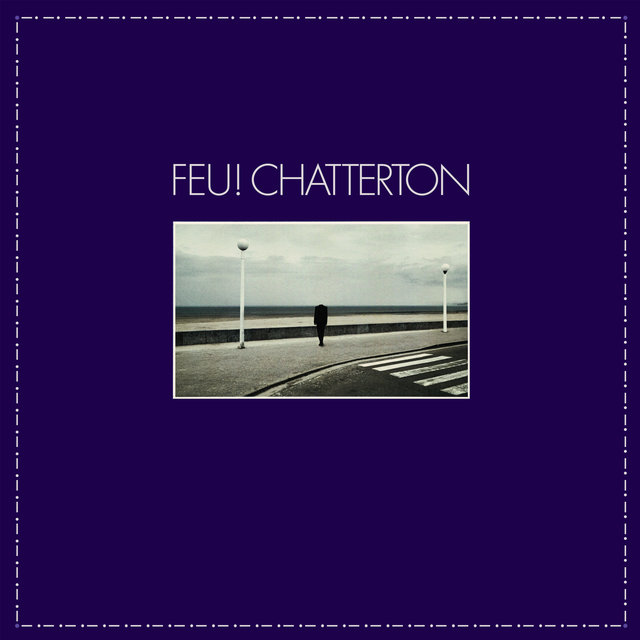 Couverture de Feu! Chatterton - EP [Deezer Session]