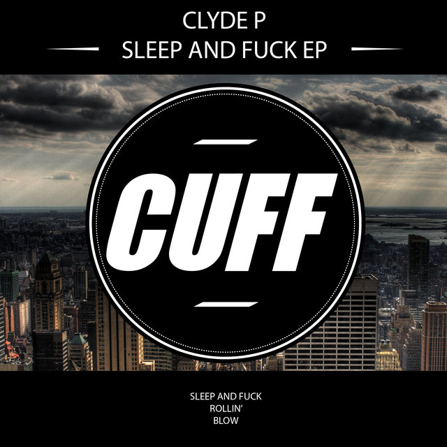 Couverture de Sleep and Fuck - EP