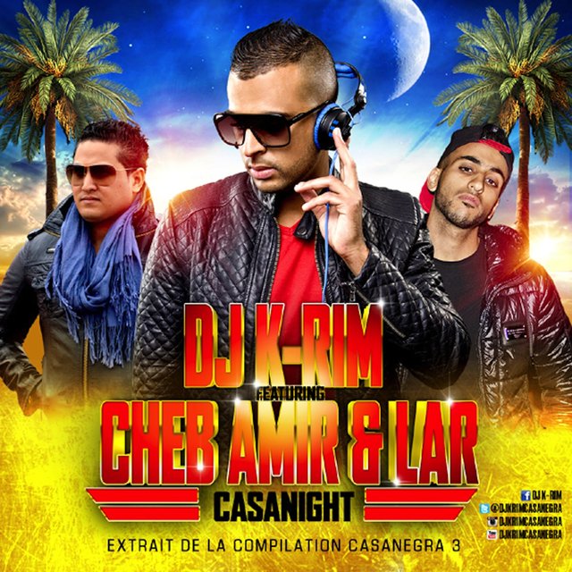 Couverture de Casanight (feat. Cheb Amir & L.A.R) [Extrait de la compilation Casanegra 3] - Single