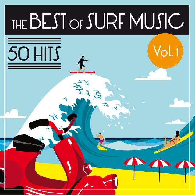 Couverture de The Best of Surf Music - 50 Hits (Vol. 1)