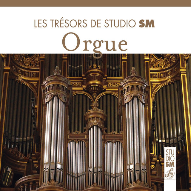 Couverture de Les trésors de Studio SM - Orgue