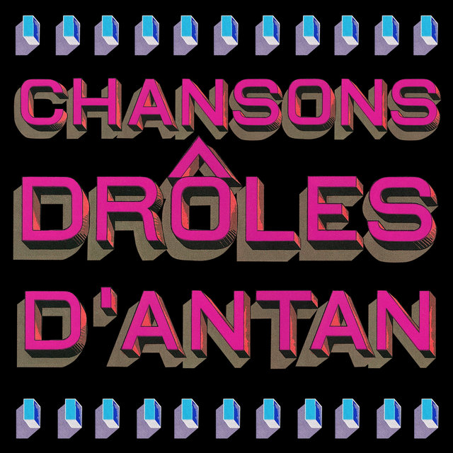 Chansons drôles d'antan