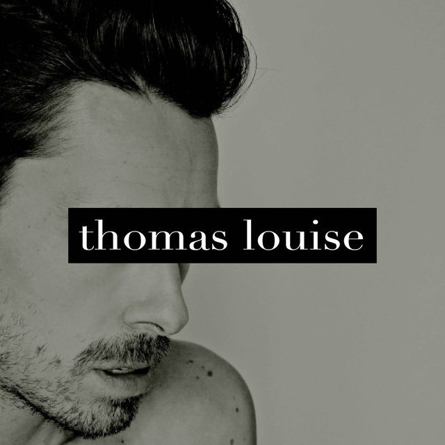 Thomas Louise - EP