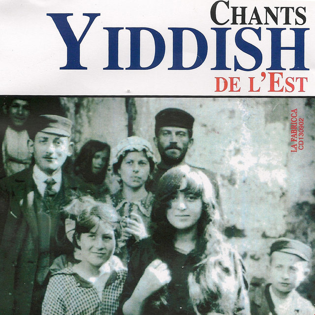 Couverture de Chants yiddish de l'Est