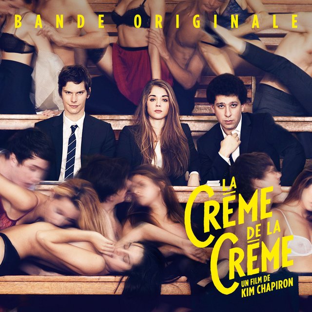 Couverture de La crème de la crème (Bande originale du film)