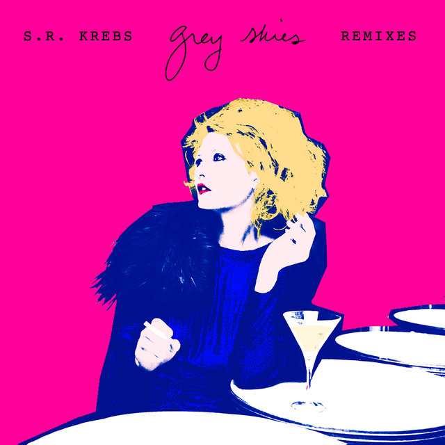 Grey Skies (Remixes) - EP