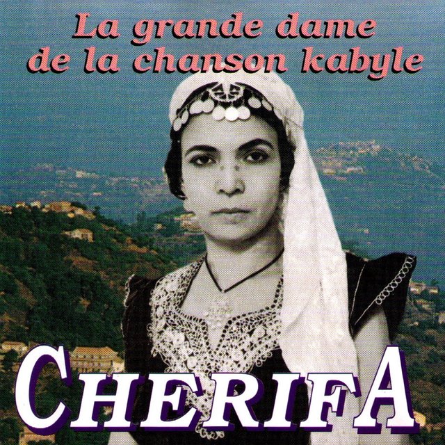 Couverture de La grande dame de la chanson kabyle