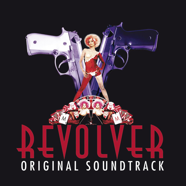 Revolver (Original Motion Picture Soundtrack)