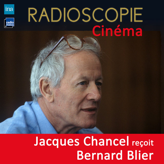 Couverture de Radioscopie (Cinéma): Jacques Chancel reçoit Bernard Blier