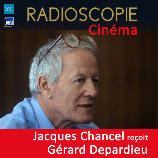 Radioscopie (Cinéma): Jacques Chancel reçoit Gérard Depardieu